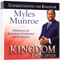 Kingdom Principles Kingdom Principles