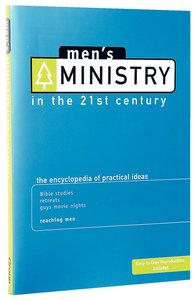 Mens Ministry in the 21St Century Mens Ministry in the 21St Century