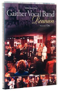 Reunion #01 (Gaither Vocal Band Series) Reunion #01 (Gaither Vocal Band Series)