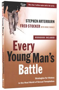Every Young Mans Battle (Includes Workbook) (Every Man Series) Every Young Mans Battle (Includes Workbook) (Every Man Series)