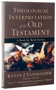 Theological Interpretation of the Old Testament Theological Interpretation of the Old Testament