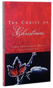 The Christ of Christmas The Christ of Christmas