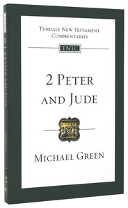 2 Peter & Jude (Re-Formatted) (Tyndale New Testament Commentary Re-issued/revised Series) 2 Peter & Jude (Re-Formatted) (Tyndale New Testament Commentary Re-issued/revised Series)