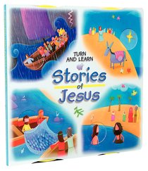 Turn and Learn Stories of Jesus Turn and Learn Stories of Jesus