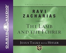 The Lamb & the Fuhrer (#03 in Great Conversations Series) The Lamb & the Fuhrer (#03 in Great Conversations Series)