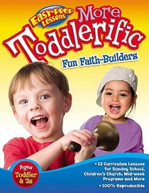 More Toddlerific! More Toddlerific!