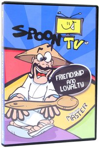 Friendship and Loyalty (Spoon Tv Series) Friendship and Loyalty (Spoon Tv Series)