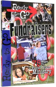 Ready to Go: Fundraisers (Incl Cd-rom) Ready to Go: Fundraisers (Incl Cd-rom)