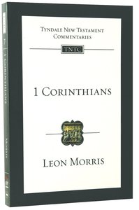 1 Corinthians (Re-Formatted) (Tyndale New Testament Commentary Re-issued/revised Series) 1 Corinthians (Re-Formatted) (Tyndale New Testament Commentary Re-issued/revised Series)