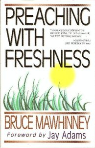 Freshness (Preaching With Series) Freshness (Preaching With Series)