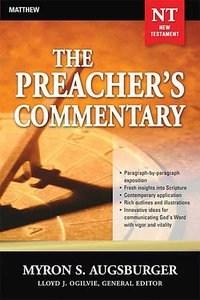 Matthew (#24 in Preachers Commentary Series) Matthew (#24 in Preachers Commentary Series)