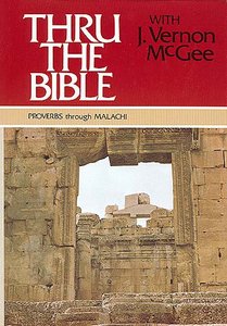 Proverbs-Malachi (Volume 3) (Thou The Bible Set Series) Proverbs-Malachi (Volume 3) (Thou The Bible Set Series)