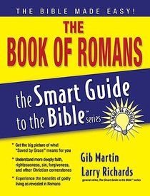 The Book of Romans (Smart Guide To The Bible Series) The Book of Romans (Smart Guide To The Bible Series)