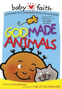 God Made Animals (Baby Faith Series) God Made Animals (Baby Faith Series)