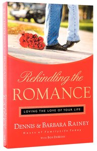 Rekindling the Romance Rekindling the Romance