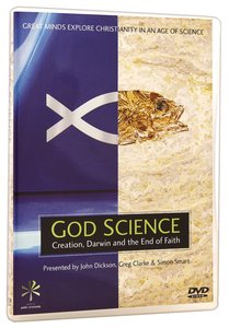 God Science: Creation, Darwin and the End of Faith God Science: Creation, Darwin and the End of Faith