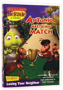 Antonio Meets His Match (#14 in Hermie And Friends Series) Antonio Meets His Match (#14 in Hermie And Friends Series)