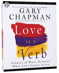 Love is a Verb (Unabridged 6 Cds) Love is a Verb (Unabridged 6 Cds)