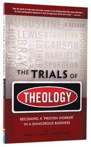 Trials of Theology Trials of Theology