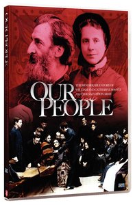 Our People: The Story of William and Catherine Booth Our People: The Story of William and Catherine Booth
