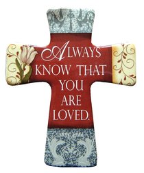 Ceramic Cross Wall Plaque "Always Know" Ceramic Cross Wall Plaque "Always Know"