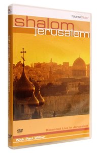 Shalom Jerusalem Shalom Jerusalem