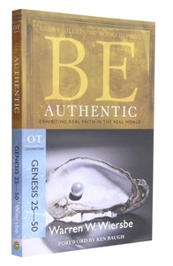 Be Authentic (Genesis 25-50) (Be Series) Be Authentic (Genesis 25-50) (Be Series)