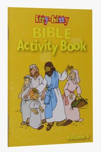 Activity Book (Volume 4) (#04 in Itty Bitty Bible Series) Activity Book (Volume 4) (#04 in Itty Bitty Bible Series)