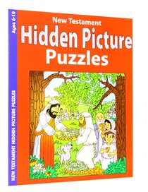 New Testament Hidden Pictures (Ages 6-10, Reproducible) (Warner Press Colouring & Activity Books Series) New Testament Hidden Pictures (Ages 6-10, Reproducible) (Warner Press Colouring & Activity Books Series)