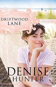 Driftwood Lane (#04 in A Nantucket Love Story Series) Driftwood Lane (#04 in A Nantucket Love Story Series)