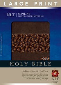 NLT Slimline Center Column Reference Large Print Dark Brown/Floral Fabric Tu Tone (Red Letter Edition) NLT Slimline Center Column Reference Large Print Dark Brown/Floral Fabric Tu Tone (Red Letter Edition)