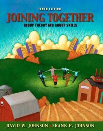 Joining Together (10th Edition) Joining Together (10th Edition)