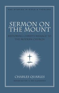 Sermon on the Mount (#11 in New American Commentary Studies In Bible And Theology Series) Sermon on the Mount (#11 in New American Commentary Studies In Bible And Theology Series)