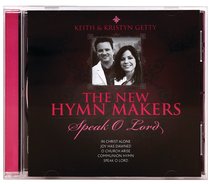 New Hymnmakers: Keith & Kristyn Getty New Hymnmakers: Keith & Kristyn Getty
