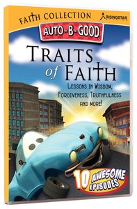 Traits of Faith (Auto B Good Dvd Faith Series) Traits of Faith (Auto B Good Dvd Faith Series)