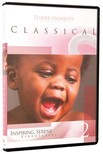 Classical (#02 in Tender Moments Series) Classical (#02 in Tender Moments Series)