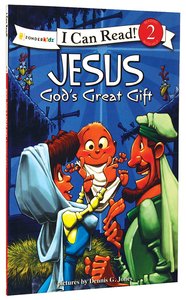 Jesus - Gods Great Gift (I Can Read!2/biblical Values Series) Jesus - Gods Great Gift (I Can Read!2/biblical Values Series)