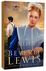 The Mercy (#03 in The Rose Trilogy Series) The Mercy (#03 in The Rose Trilogy Series)