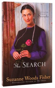 The Search (#03 in Lancaster County Secrets Series) The Search (#03 in Lancaster County Secrets Series)