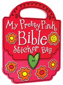 My Pretty Pink Bible Sticker Bag (Activity Book) My Pretty Pink Bible Sticker Bag (Activity Book)