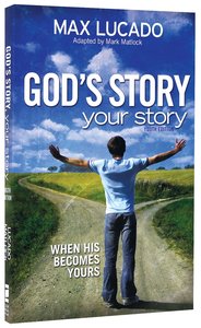 Gods Story, Your Story (Youth Edition) (The Story Series) Gods Story, Your Story (Youth Edition) (The Story Series)