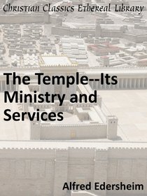 Temple-Its Ministry and Services Temple-Its Ministry and Services