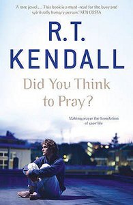 Did You Think to Pray? Did You Think to Pray?