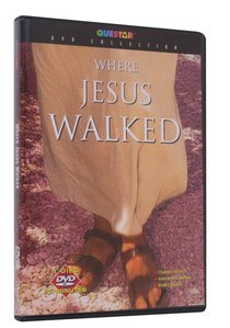 Where Jesus Walked Where Jesus Walked