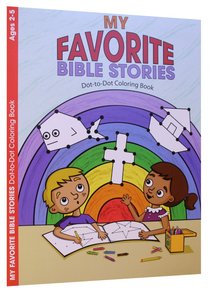 My Favorite Bible Stories Dot-To-Dot (Ages 2-5, Reproducible) (Warner Press Colouring/activity Under 5s Series) My Favorite Bible Stories Dot-To-Dot (Ages 2-5, Reproducible) (Warner Press Colouring/activity Under 5s Series)