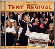 Tent Revival Homecoming (Gaither Gospel Series) Tent Revival Homecoming (Gaither Gospel Series)