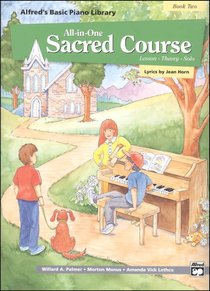 Alfreds Basic All-In-One Sacred Course For Children Book 2 (Music Book) Alfreds Basic All-In-One Sacred Course For Children Book 2 (Music Book)