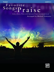 Favorite Songs of Praise (Music Book) (Piano Accompaniment) Favorite Songs of Praise (Music Book) (Piano Accompaniment)