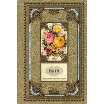 NLT Vintage Gift Collection: Faith Devotional New Testament NLT Vintage Gift Collection: Faith Devotional New Testament