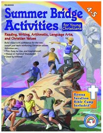 Summer Bridge Activities For Young Christians (Grades 4-5) Summer Bridge Activities For Young Christians (Grades 4-5)